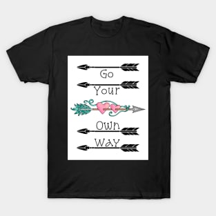 Go Your Own Way T-Shirt